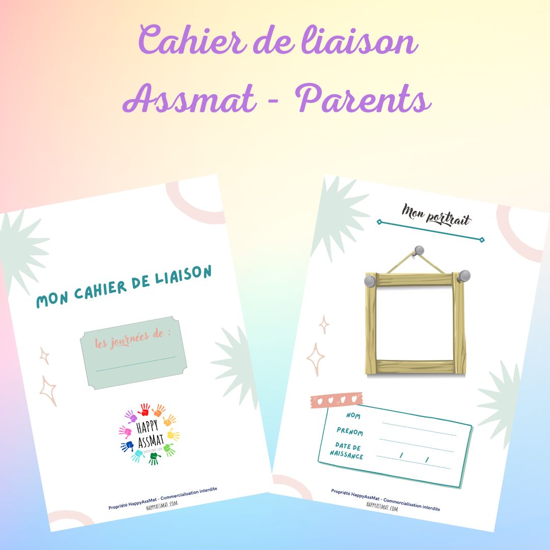 Mon carnet de liaison assistante maternelle: Cahier de transmission entre  parents et l'assistante maternelle pour faciliter la communication au